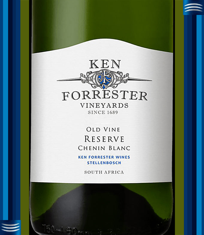 Ken Forrester – Old Vine Reserve Chenin Blanc
